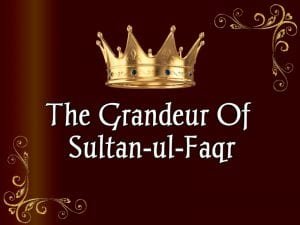 Grandeur-Sultan-ul-Faqr
