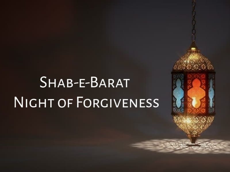 Shab-e-Barat, Night of Forgiveness